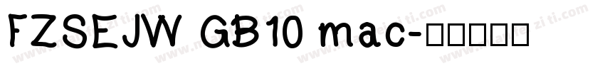 FZSEJW GB10 mac字体转换